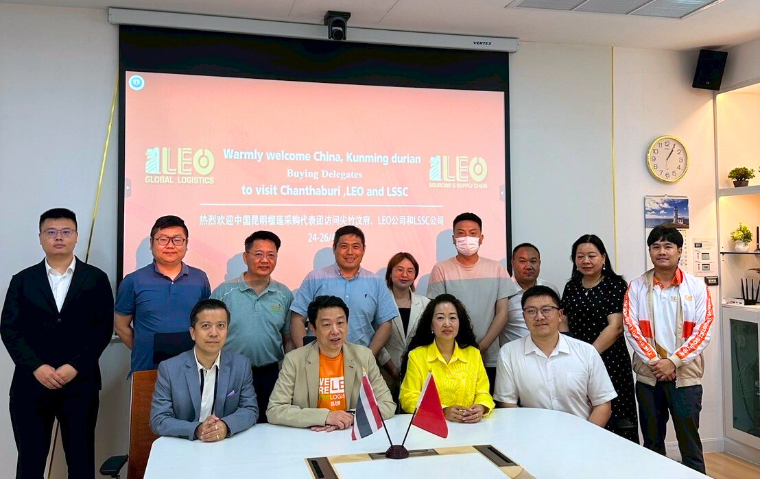 LEO จับมือพันธมิตรจีน พัฒนาระบบโลจิสติกส์ส่งออกทุเรียนไทย